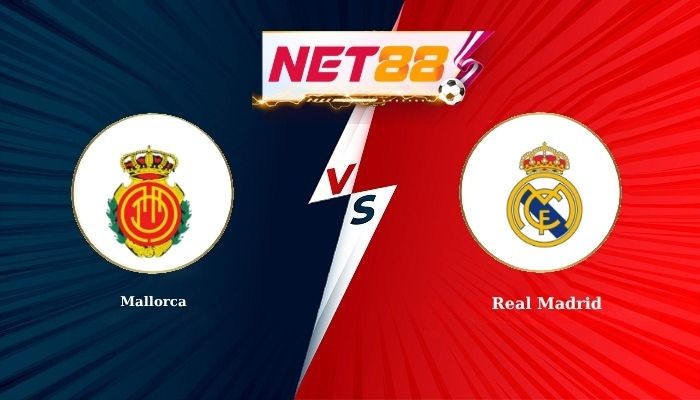NET88 Soi Kèo, Nhận Định Bóng Đá Mallorca vs Real Madrid 21h15 - 04-04-2026